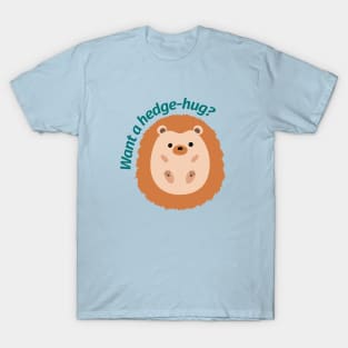 Hedgehog hugs T-Shirt